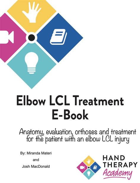 Elbow Lcl Lateral Collateral Ligament Treatment E Book