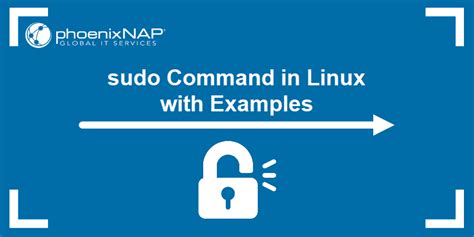 How To Use The Linux Sudo Command C Ng Ng Linux