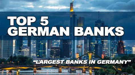 Top 5 German Banks The Largest Banks In Germany YouTube