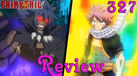 Fairy Tail Review Episode 327 Dragon Cry Canon Meilleur Episode De