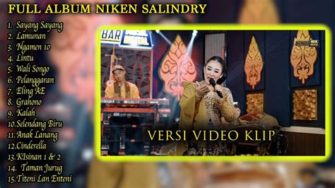 Niken Salindry Viral Terbaru Full Album Versi Video Klip Youtube