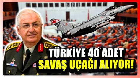 TÜRKİYE 40 ADET AB YAPIMI SAVAŞ UÇAĞI SATIN ALIYOR BAKANLIĞIN BÜTÇESİ