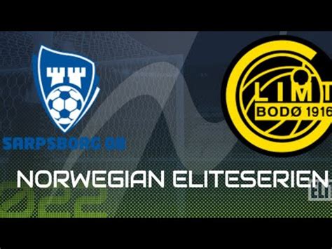 LIVE SARPSBORG 08 BODØ GLIMT NORWEGIAN ELITESERIEN NORGE FOTBALL