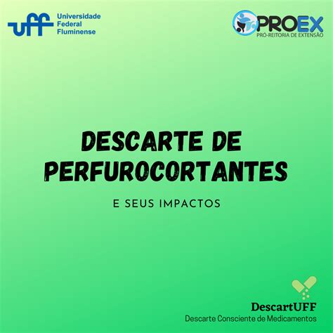 Descarte De Perfurocortantes E Seus Impactos Descartuff