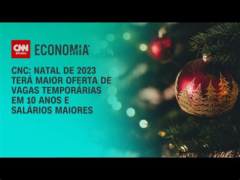 Natal de 2023 terá maior oferta de vagas temporárias em 10 anos e