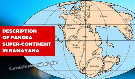 Description of Pangea Super-continent in Ramayana – Sanskriti ...