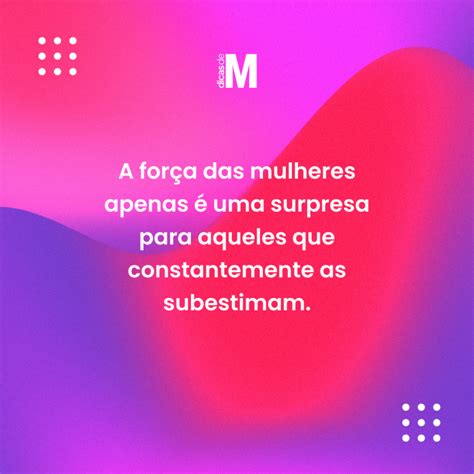 80 frases de mulher forte para se empoderar e compartilhar