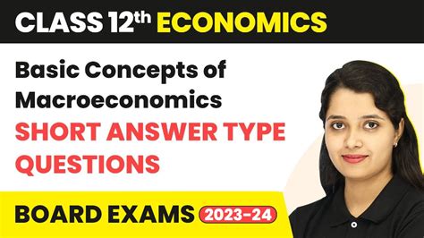 Class 12 Economics Ch 2 Basic Concepts Of Macroeconomics Sandeep Garg Short Answer Ques 2022