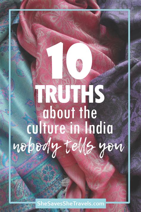 Travel To India 10 Things About The Culture In India That Nobody Tells You She Saves She Travels