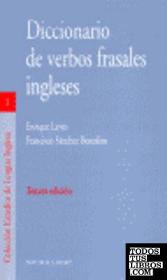 Diccionario De Verbos Frasales de Lavín Enrique Sánchez Benedito