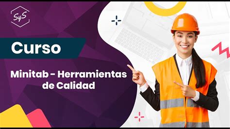 Curso Minitab Herramientas De Calidad Youtube