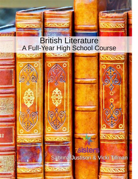 British Literature for Average High School Students - 7sistershomeschool.com