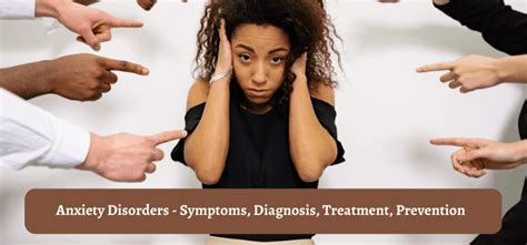 Anxiety Disorders Symptoms Diagnosis Treatment Prevention