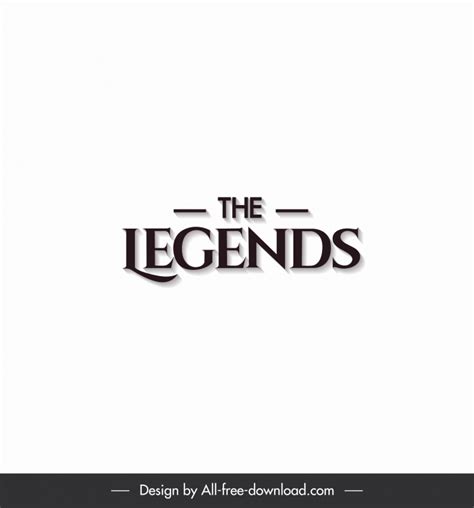 The Legends Logo Flat Shaded Texts Design Vectors Images Graphic Art