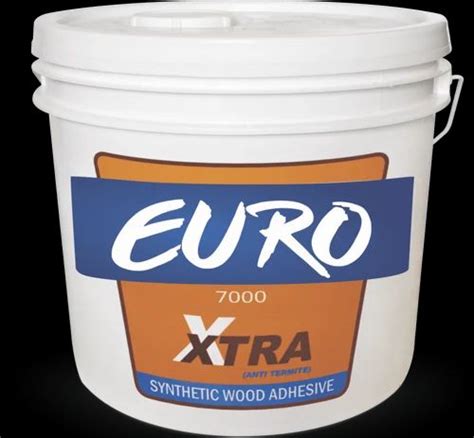 7000 Euro Xtra Synthetic Wood Adhesive 5 Kg At Rs 900 Bucket In Nashik