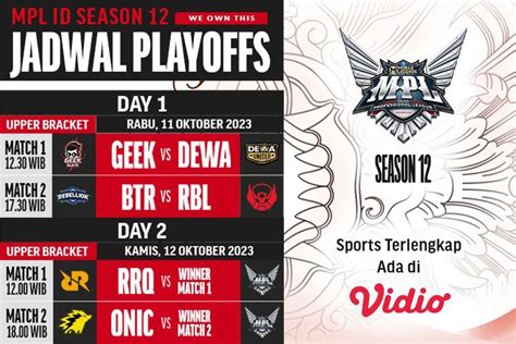 Jadwal Live Streaming Mpl Season Babak Playoff Di Vidio Pekan Ini