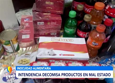 LA INTENDENCIA DECOMISÓ PRODUCTOS EN MAL ESTADO Red Uno Sur