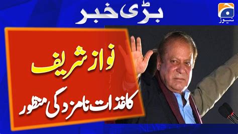 Election Nawaz Sharif S Nomination Papers From Na Approved