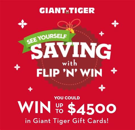 Giant Tiger Flip N Win Contest Win Up To In Gift Cards