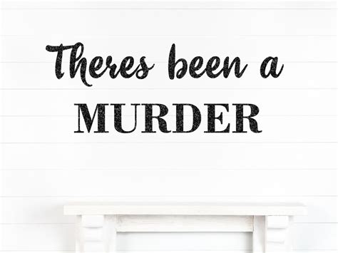 Theres Been A Murder Banner Murder Mystery Party Decorations Etsy