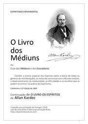 O LIVRO DOS MÉDIUNS Allan Kardec Português De Portugal Free Download