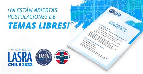 Ya Están Abiertas Postulaciones De Temas Libres Del Xix Congreso Lasra