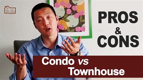 Condo And Townhouse Pros And Cons Youtube