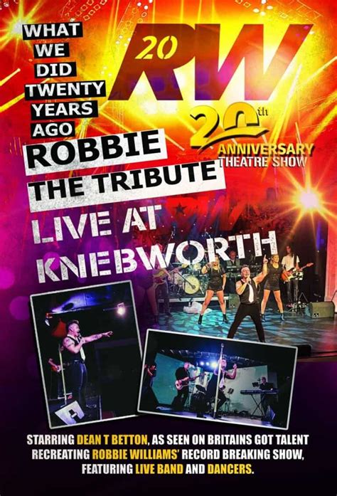 Robbie The Tribute The Knebworth 20th Anniversary Tour Love