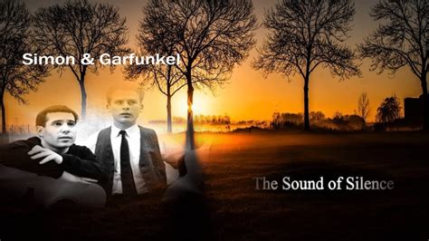 Simon And Garfunkel The Sound Of Silence Lyrics Youtube