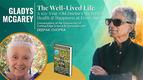 The Well Lived Life A 102 Year Old Doctors Six Secrets To Health