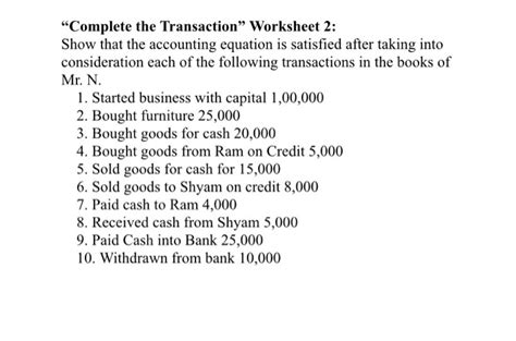 Solved Complete The Transaction Worksheet Show That The Chegg