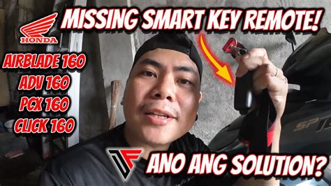 Solusyon Sa Nawawalang Smart Key Remote Ng Honda Airblade Adv