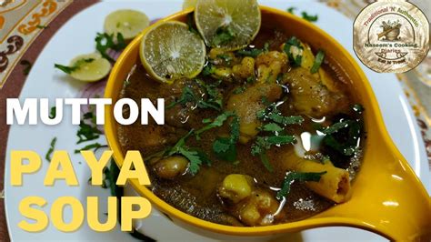 Winter Special Mutton Paya Soup Paya Shorba Paya Soup With Health