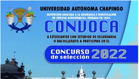 Convocatoria Universidad De Chapingo Fechas Y Cómo Hacer El Registro