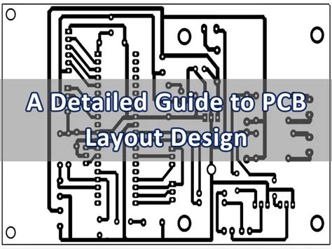 A detailed guide to PCB layout design - IBE Electronics