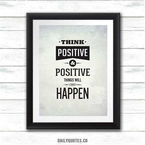 Motivational Framed Print from daliyquotes.co Think positive and ...