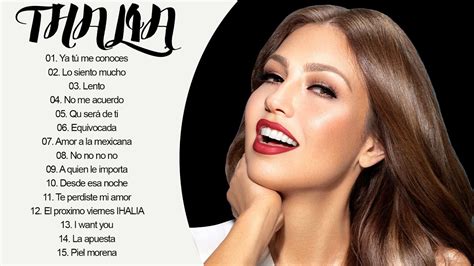 Thalia Grandes Exitos Mix 2021 Thalia Exitos Sus Mejores Cancion 2021