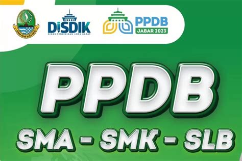 Jadwal Pelaksanaan Ppdb Jawa Barat Jenjang Sma Smk Dan Slb Tahap