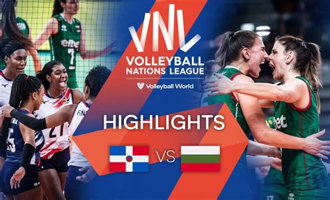 DOM Vs BUL Highlights Week 3 Women S VNL 2022 VCP Volleyball