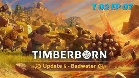 Timberborn 3 temporada Atualização 5 Agua poluída EP 7 YouTube