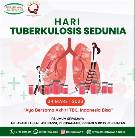 Selamat Hari Tuberkulosis Sedunia Rumah Sakit Umum Sriwijaya