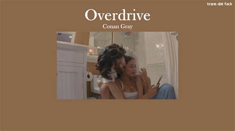 Thaisub Overdrive Conan Gray Youtube