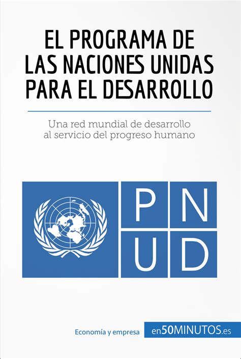 Lea El Programa De Las Naciones Unidas Para El Desarrollo De 50minutos