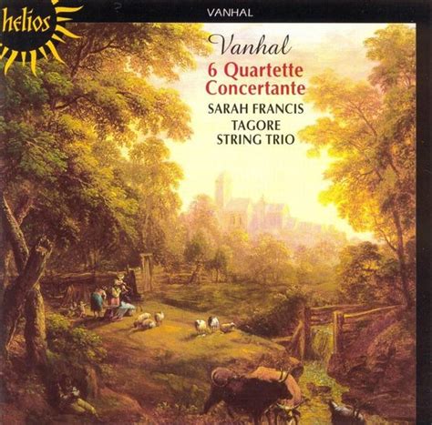 Vanhal Quartette Concertante Sarah Francis Tagore String Trio J