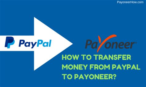 How To Transfer Money From Paypal To Payoneer [2023]