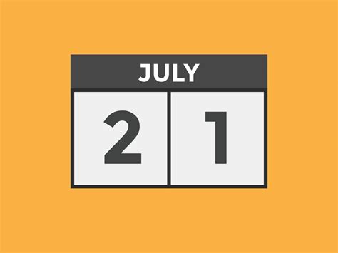 july 21 calendar reminder. 21th july daily calendar icon template ...