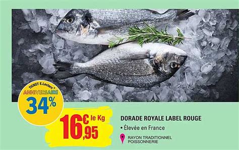 Promo Dorade Royal Label Rouge Chez E Leclerc ICatalogue Fr