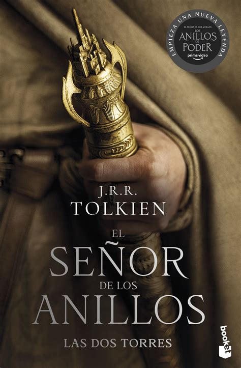 Tipos Infames EL SEÑOR DE LOS ANILLOS 2 LAS DOS TORRES TOLKIEN J