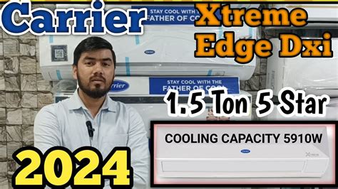 Carrier Ton Star Ac Review Xtreme Edge Dxi Youtube