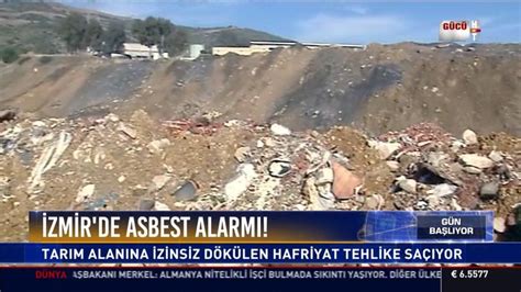 İzmir de Asbest alarmı Video